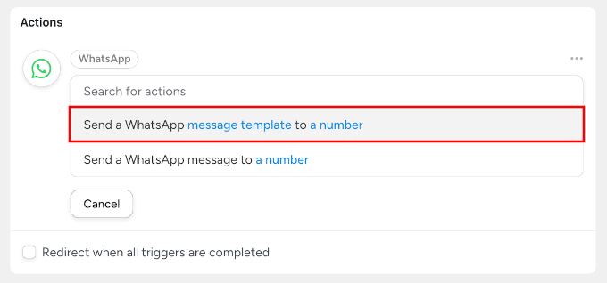 选择发送 WhatsApp 消息模板以进行作