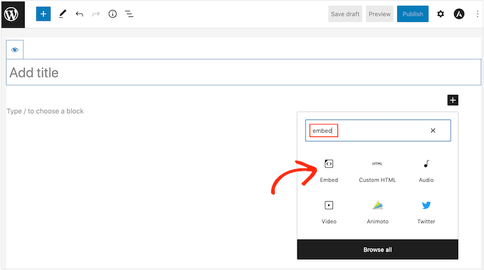 向WordPress页面或帖子添加嵌入块